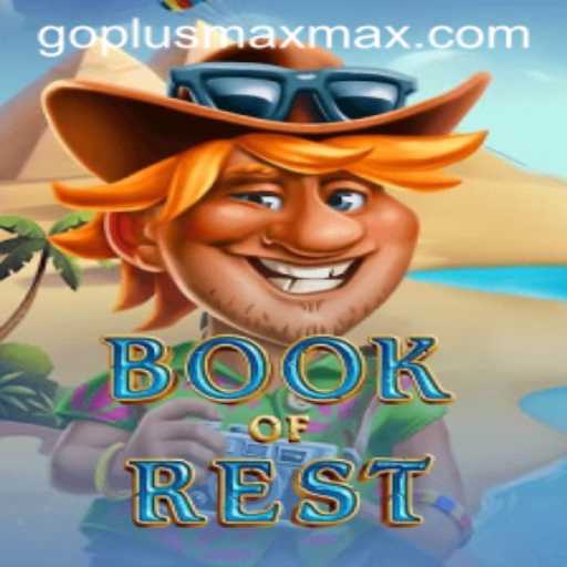 The Enchanting World of BookofRest and Its Connection to GoPlus Max