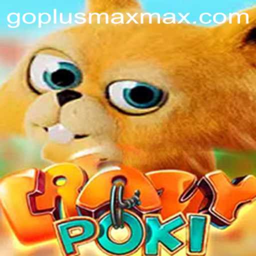 Discover the Thrills of CrazyPoki: An Adventure into the World of GoPlus Max