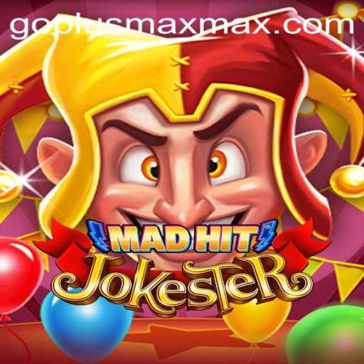 MadHitJokester: Dive into the Hilarious World of GoPlus Max