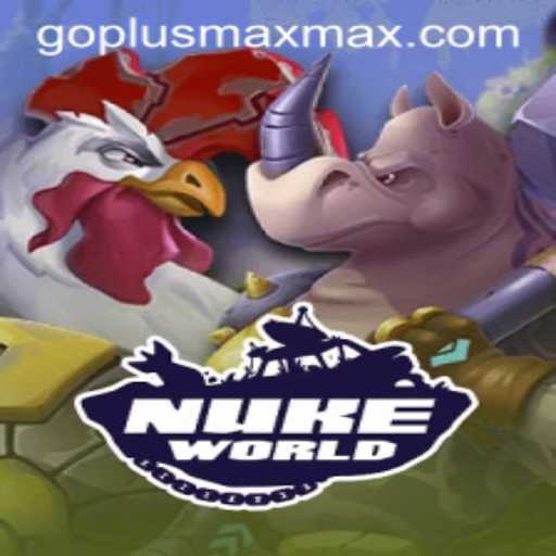Unveiling the Intricacies of NukeWorld: A Closer Look at GoPlus Max