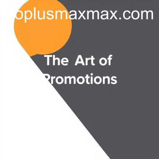 The Art of Promotions: In-Depth Look at GoPlus Max